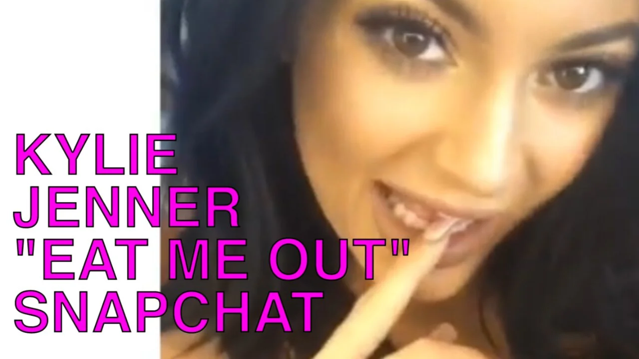 kylie jenner eat me out snapchat